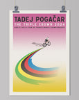 Tadej Pogačar Triple Crown Limited Edition - Cycling Art Print