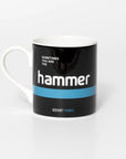 Mug with text 'Sometimes you are the hammer' quote from professional cyclist Geraint Thomas